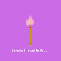 Bewafa Shayari In Urdu