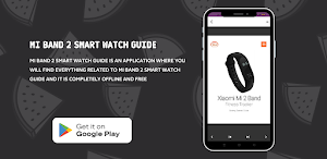 Mi Band 2 Smart Watch Guide Screenshot 1