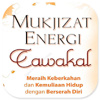 Mukjizat Energi Tawakal