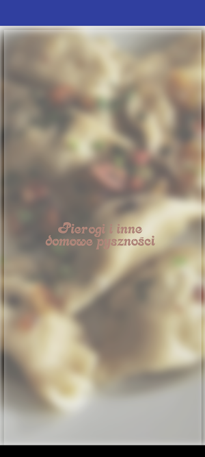 Pierogi i domowe pyszności Screenshot 0