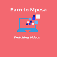 Watch Video-Earn Cash to Mpesa