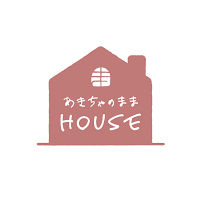 あきちゃのままHOUSE