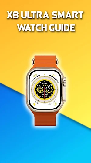 X8 Ultra Smart Watch guide Screenshot 0