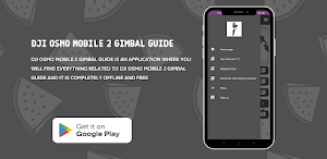 DJI Osmo Mobile 2 gimbal Guide Screenshot 0