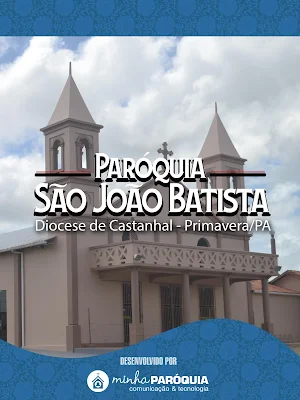 Paróquia São João Batista - Primavera/PA Screenshot 3