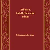 Atheism, Polytheism, and Islam
