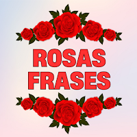 Rosas con frases bonitas
