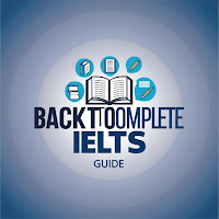 BackToComplete IELTS Guide