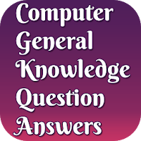 Computer GK Questions 2019