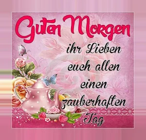 Schönen guten Morgen Screenshot 2