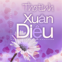 Thơ Tình Xuân Diệu