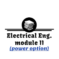 Electrical Eng. Module II