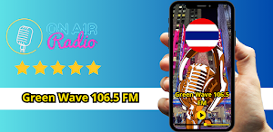 ประเทศไทย Green Wave 106.5 FM Screenshot 0