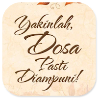 Yakinlah, Dosa Pasti Diampuni