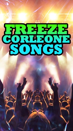 Freeze Corleone Songs Screenshot 1
