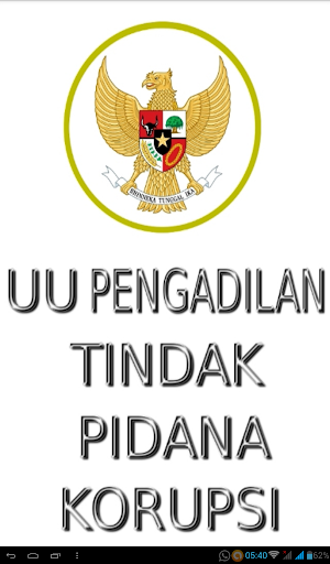 Undang-Undang Pengadilan Tindak Pidana Korupsi Screenshot 0