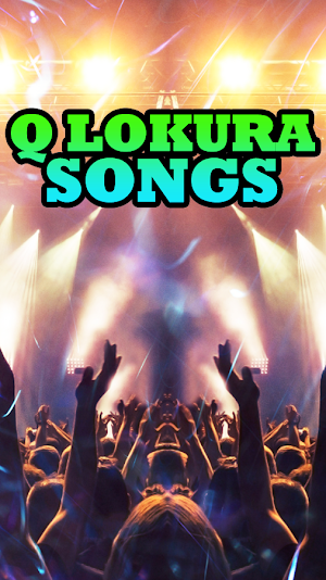Q Lokura Songs Screenshot 3