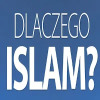 Dlaczego Islam