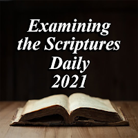 Examining the Scriptures Daily—2021 Free Online