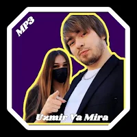Uzmir va Mira Qo'shiqlari-2023
