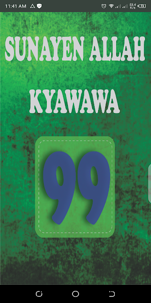 Sunayen Allah Kyawawa 99 Screenshot 0