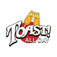 Toast! All Day