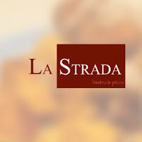 La Strada - Bistro & Pizza