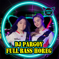 DJ Pargoy Full Bas Horeg Viral