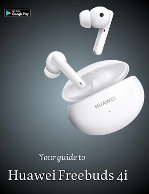 Huawei Freebuds 4i Guide Screenshot 1