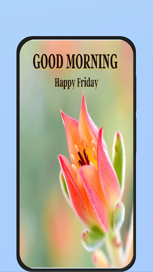 good morning happy friday Screenshot 1