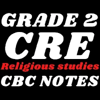 Grade 2: Cre cbc notes
