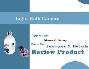 light bulb camera instruction Screenshot 2