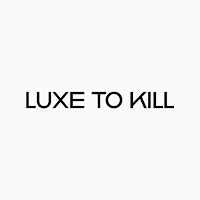 Luxe to Kill