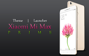 Theme for Xiaomi Mi Max Prime Screenshot 0