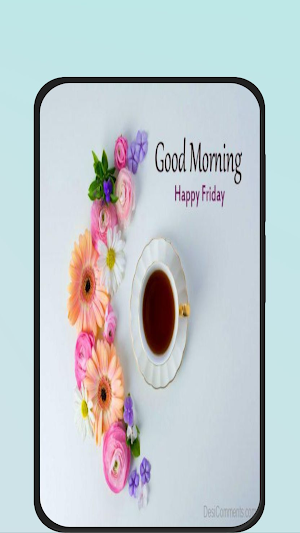 friday morning greetings Screenshot 3