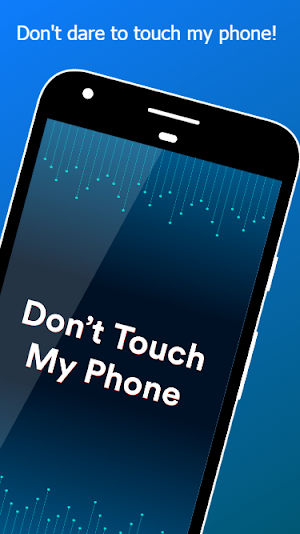 Don't Touch My Phone : theft alarm 2021 Screenshot 3