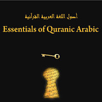 Essentials of Quranic Arabic