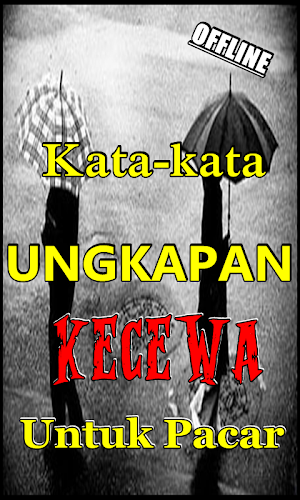 Ungkapan Kata Kecewa Kepada Pacar Terbaru Screenshot 1