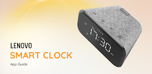 Lenovo Smart Clock app Guide Screenshot 1