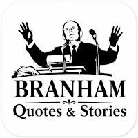 Branham Quotes & Stories