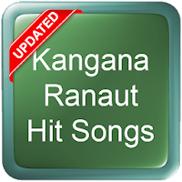 Kangana Ranaut Hit Songs