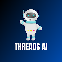 THREADS AI -Unleash AI's Power