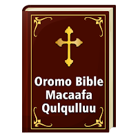 Oromo Bible: Macaafa Qulqulluu