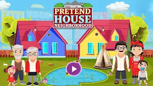 Pretend House Neighborhood Screenshot 0