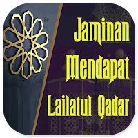 Jaminan Dapat Lailatul Qadar