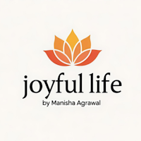 Joyful Life by Manisha Agrawal