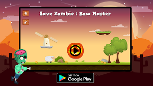 Save Zombie : Bow Master Screenshot 0