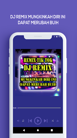 DJ Remix Mungkin Diri Ini Dapat Merubah Buih Screenshot 0