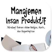 Manajemen Insan Produktif