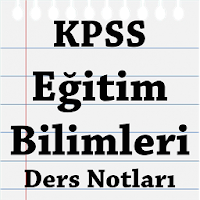 KPSS Eğitim Bilimleri Notları
